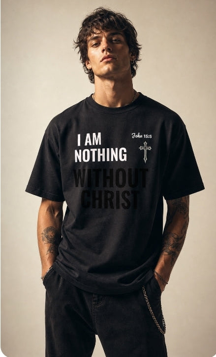 I Am Nothing T-Shirt